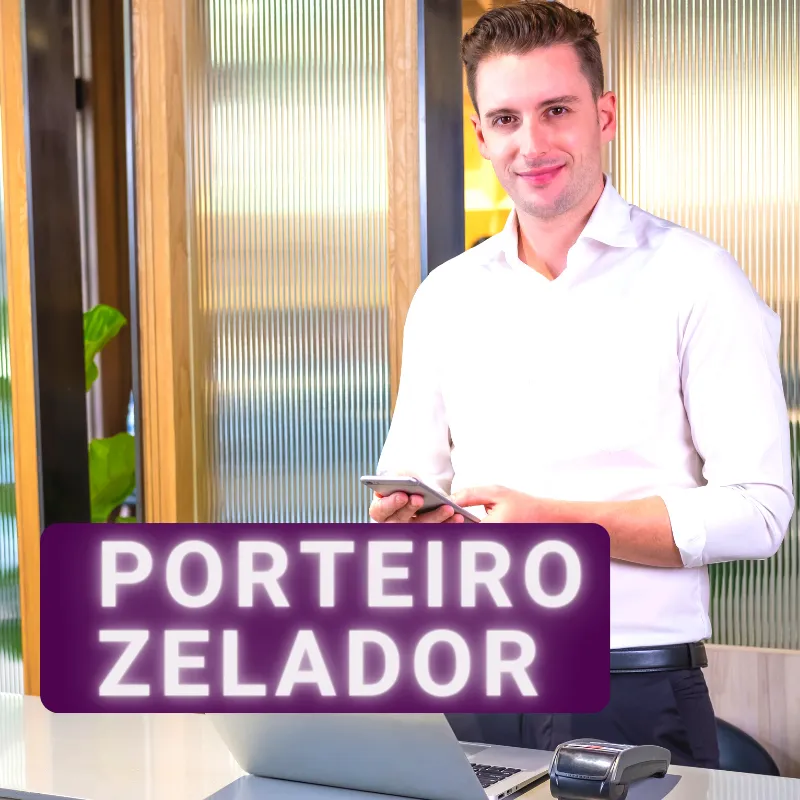 PORTEIRO E ZELADOR