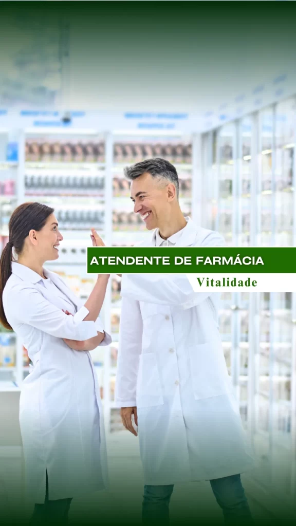 Atendente de Farmácia Atendente de Farmácia