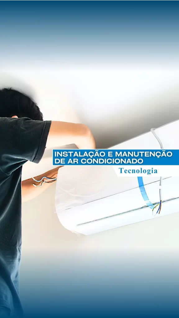 Instalação e Manutenção de Ar Condicionado Instalação e Manutenção de Ar Condicionado